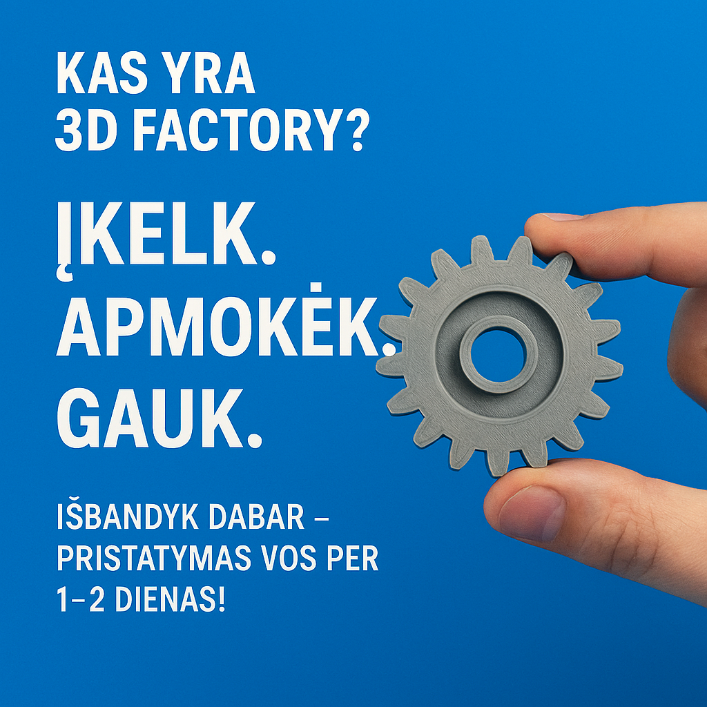 Spausdinimas3D 3DSpausdinimas šiauliai